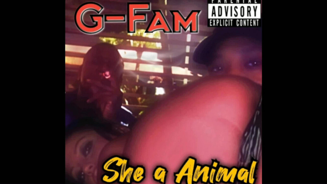 She a Animal (feat. Mister from G-Fam)