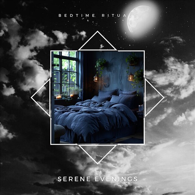 Serene Evenings: Bedtime Practices for Restful Rejuvenation