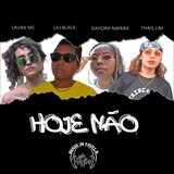 Hoje Não