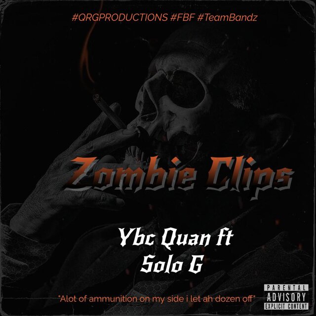 Zombie Clips (feat. Solo Baby)