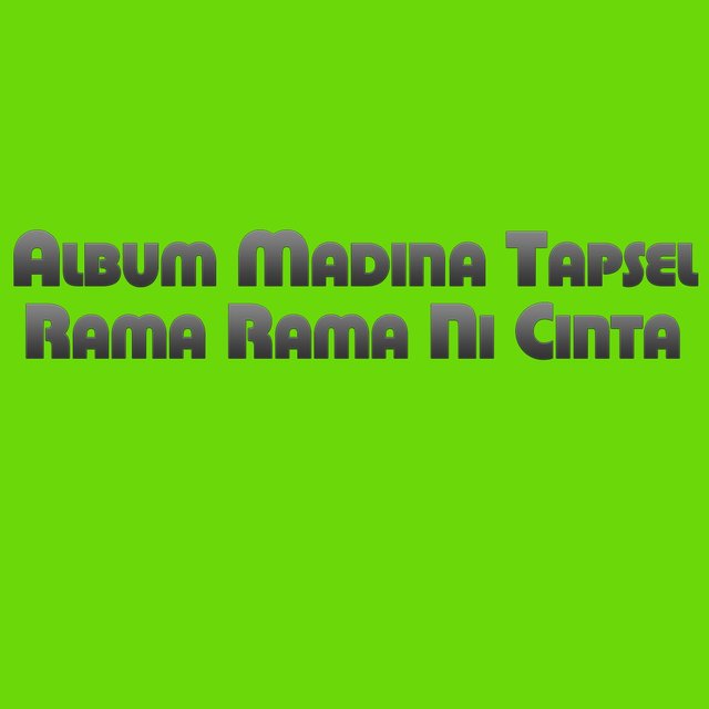 Album Madina Rama Rama Ni Cinta