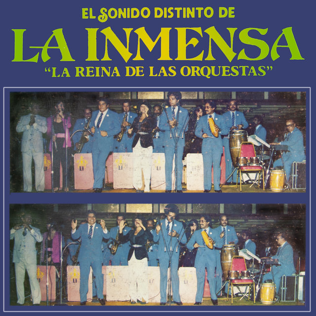 El Sonido Distinto de la Inmensa "La Reina de las Orquestas"