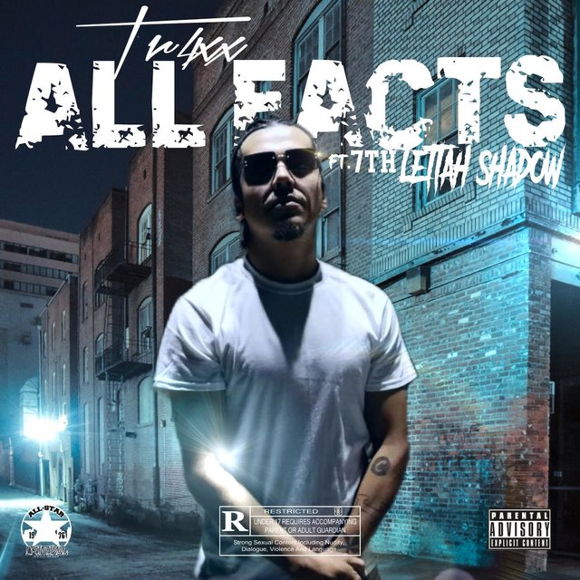 All Facts (feat. 7th Lettah Shadow)