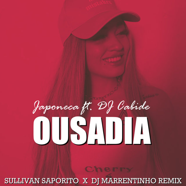 Ousadia (Remix)