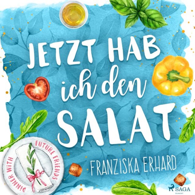 Jetzt hab ich den Salat (Dinner with future friends)