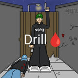 Drill