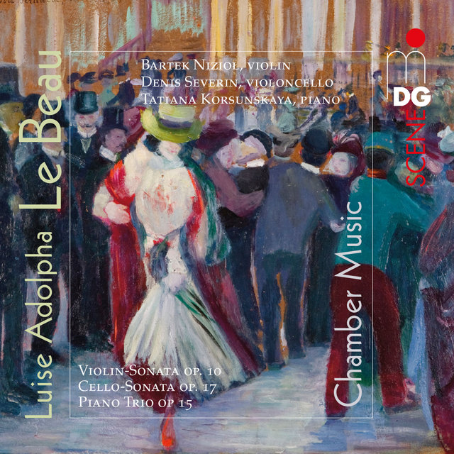 Le Beau: Kammermusik