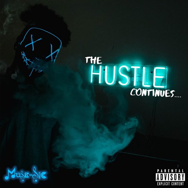 The Hustle Continues