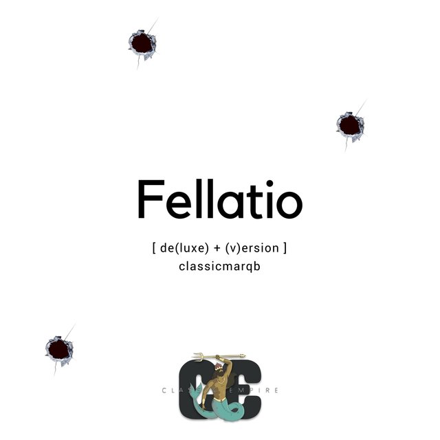 Fellatio (Deluxe Version)