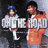 On The Road (feat. P$GKK)