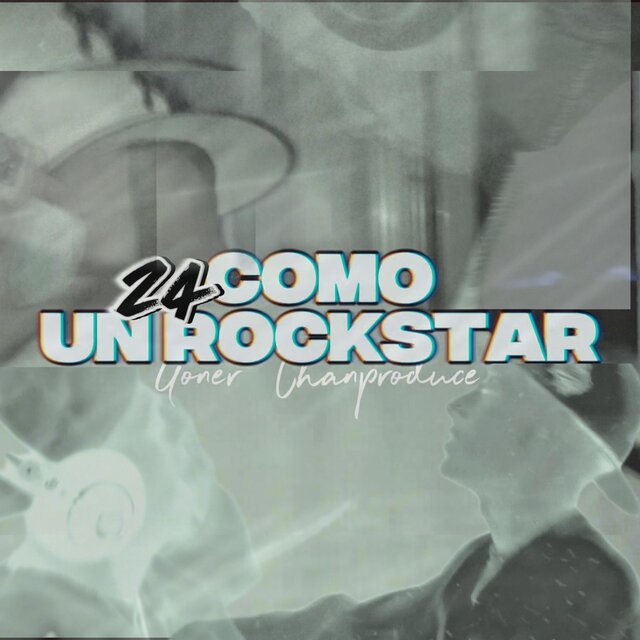 24 COMO UN ROCKSTAR