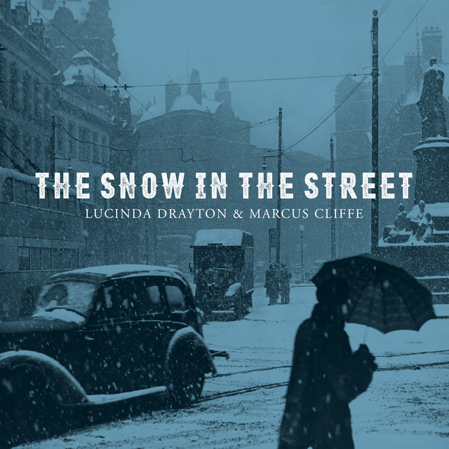The Snow in the Street