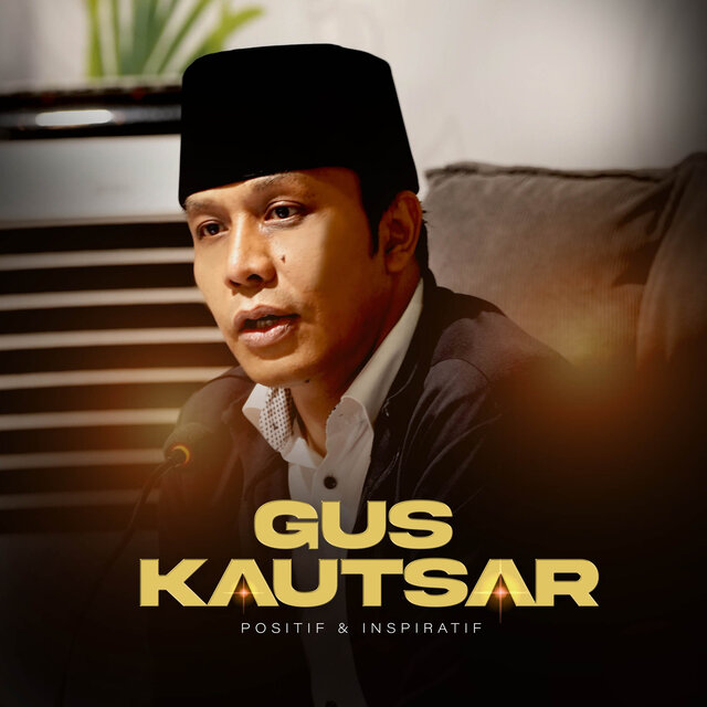 Gus Kautsar - Sabar lebih berat dari pada Syukur