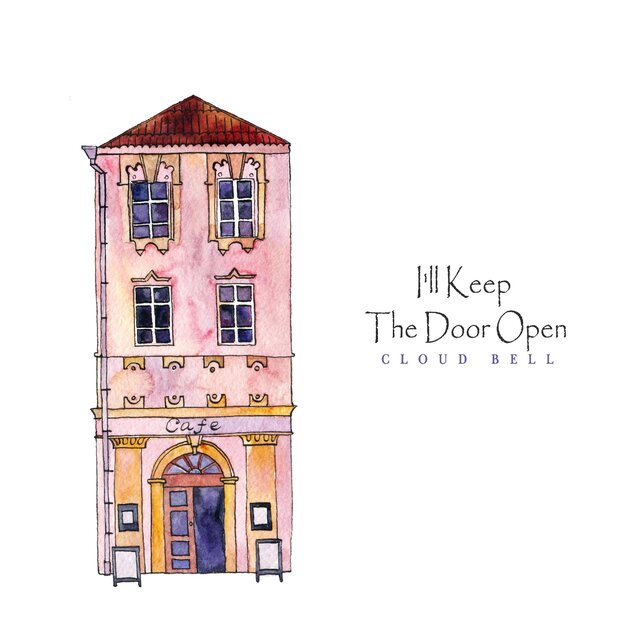 I'll Keep The Door Open