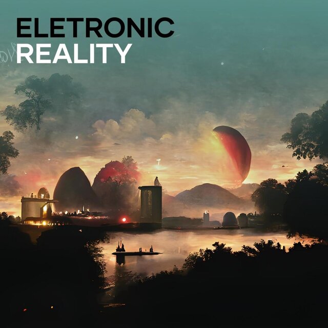 Eletronic Reality