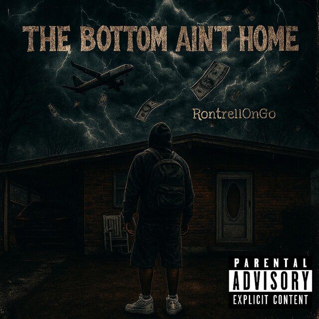 THE BOTTOM AIN'T HOME