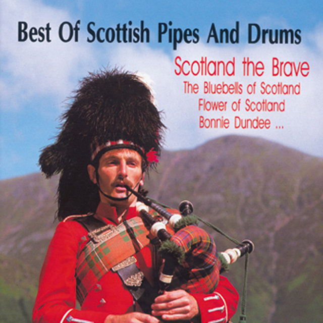 Best of Scottish Pipes & Drums