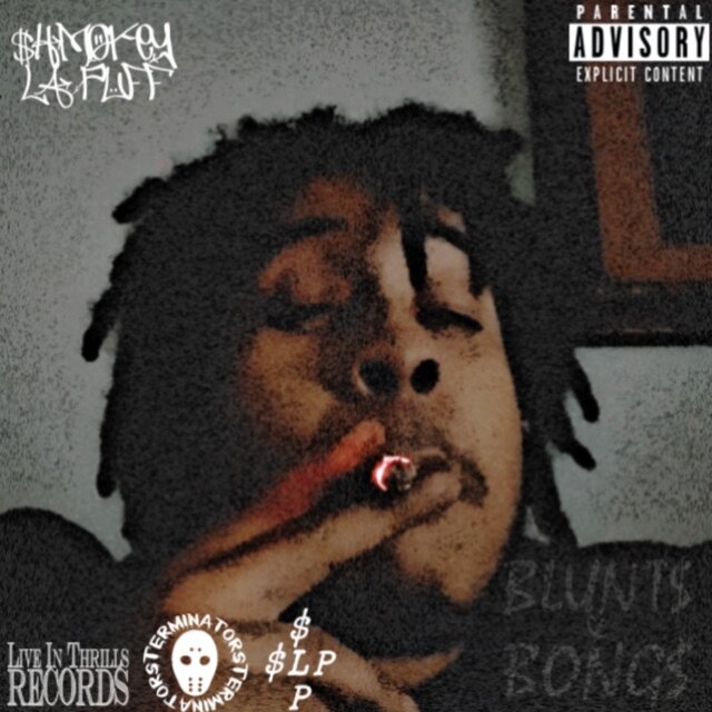 Blunt$ & Bong$