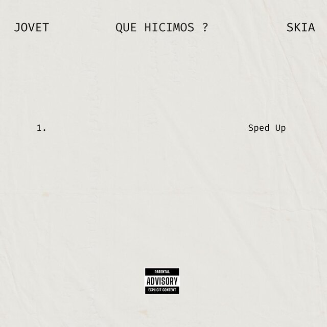 Que Hicimos ? (Sped up)