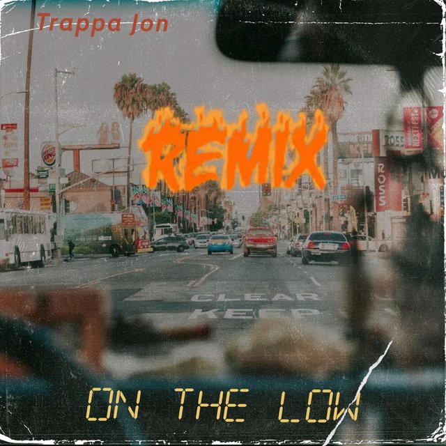 On The Low (Remix)