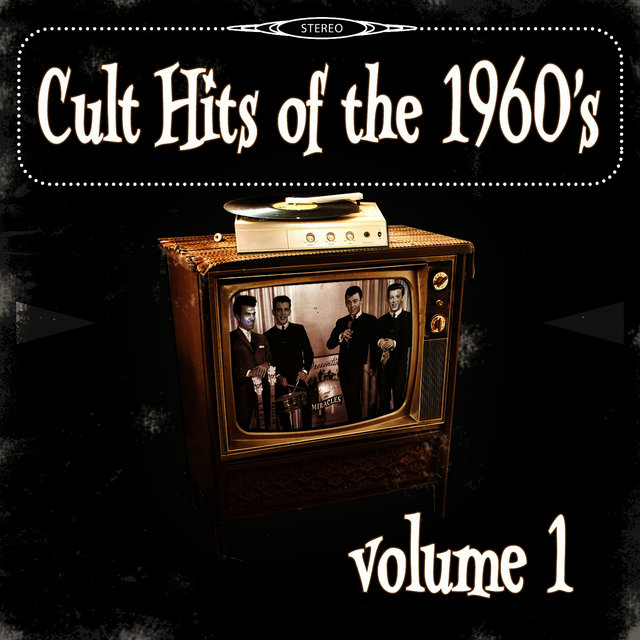 Cult Hits of the 1960's, Vol. 1