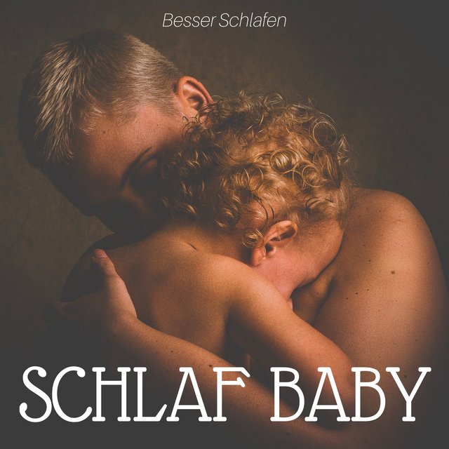 Schlaf Baby Schlaf - Besser Schlafen mit Entspannungsmusik