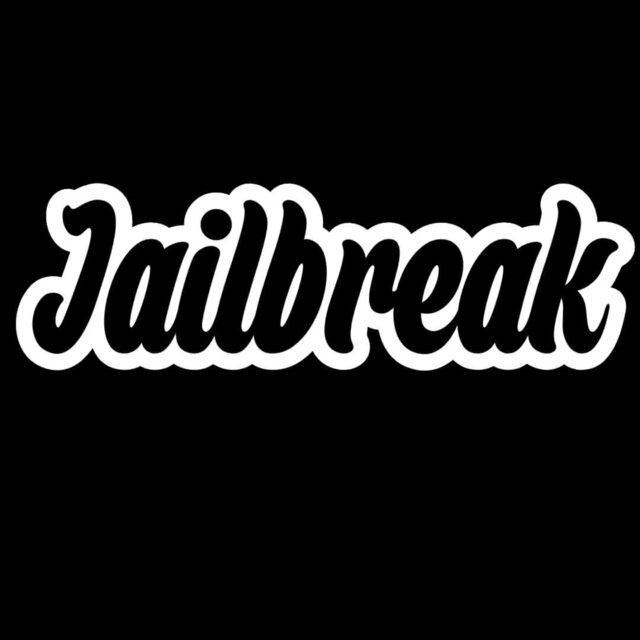 Jailbreak