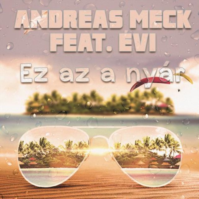 Ez az a nyár (feat. Évi)