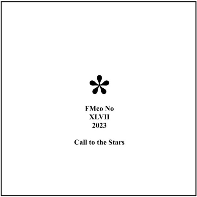 Fmco No XLVII 2023 Call to the Stars