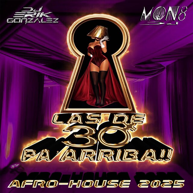 Las De 30 Pa'arriba Afro-House 2025