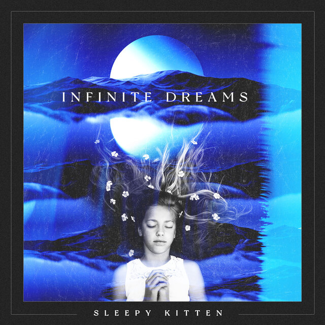 Infinite Dreams