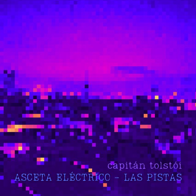 Asceta Eléctrico - Las Pistas