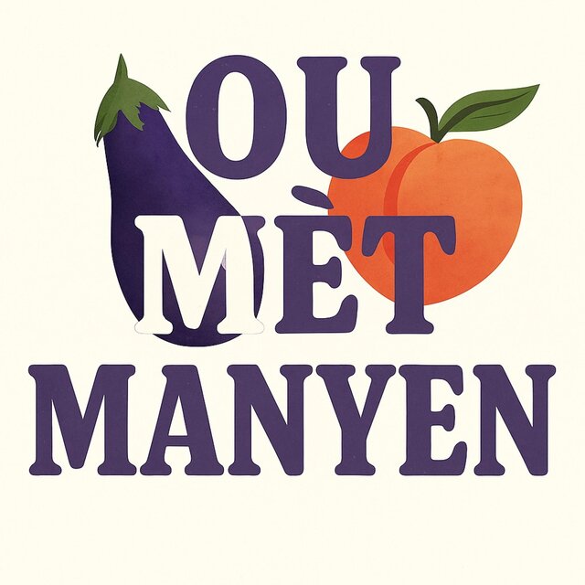 OU MÈT MANYEN