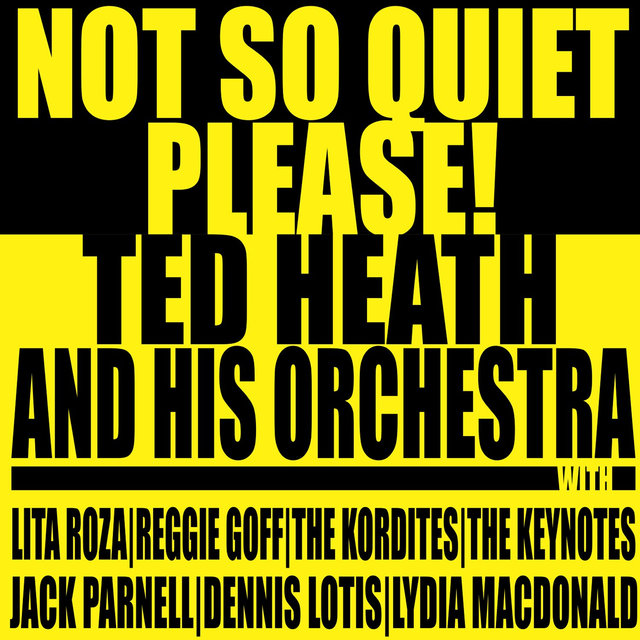 Not so Quiet Please
