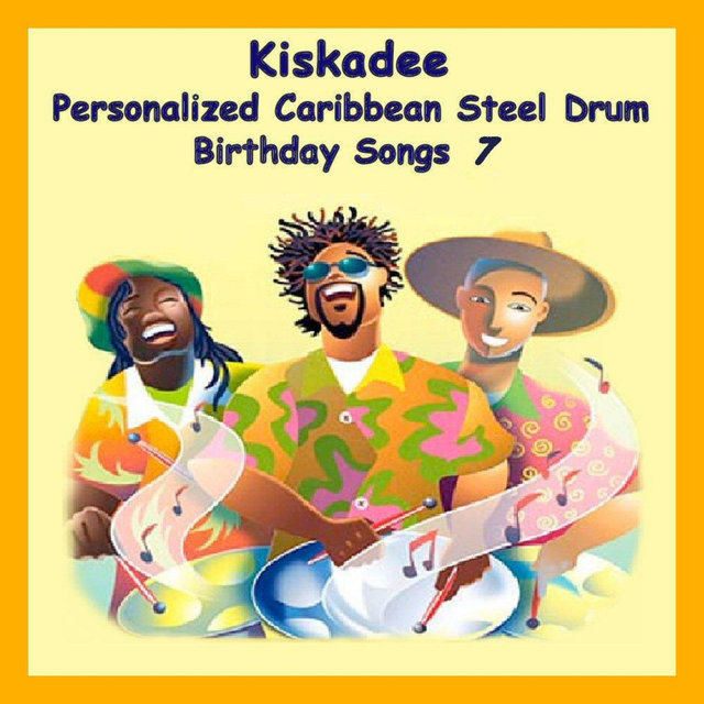 Personalized Caribbean Steel Drum Birthday Songs 7