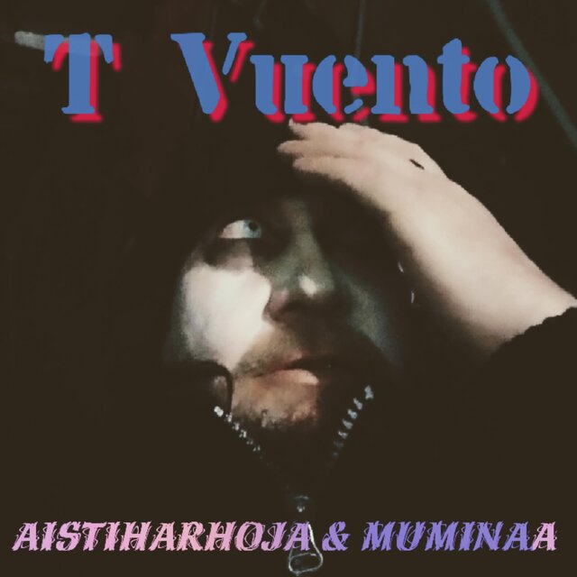 Aistiharhoja & Muminaa