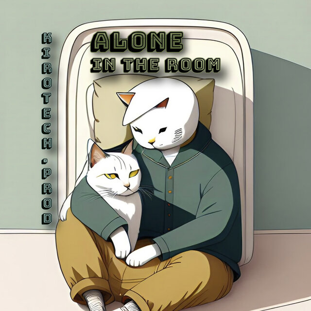 Alone in the Room