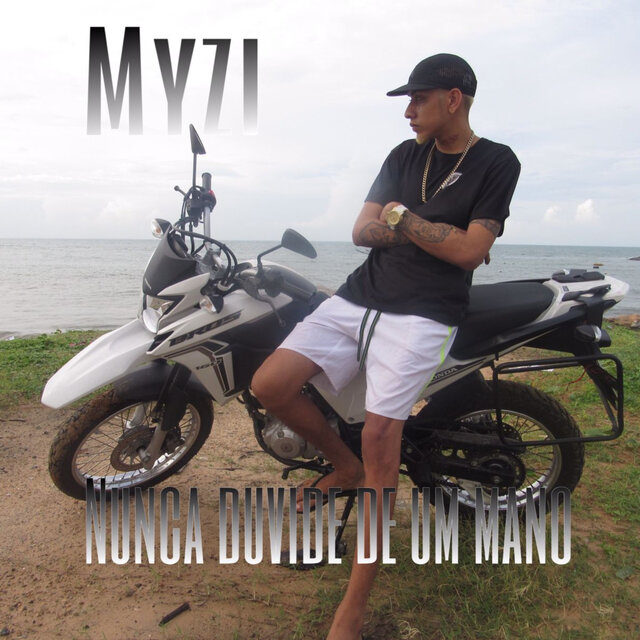 Nunca Duvide de um Mano