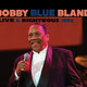 Cover art for album Live and Righteous  1992 by Bobby Blue Bland