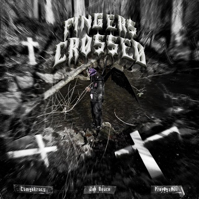 FingersCROSSED (feat. Propaganda)