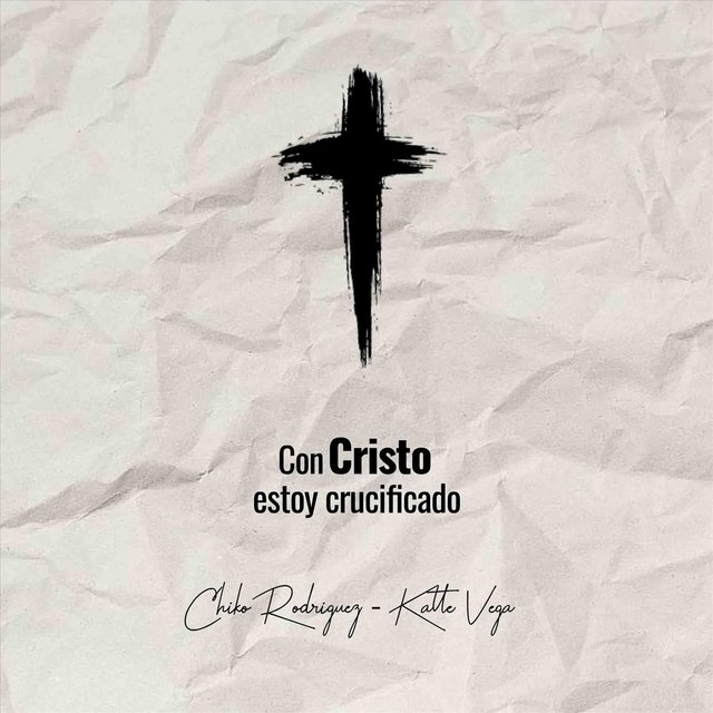 Con Cristo Estoy Crucificado