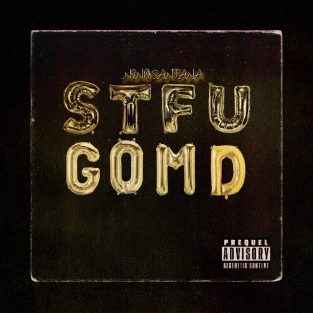 STFU GOMD
