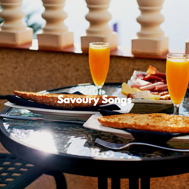 Savoury Songs