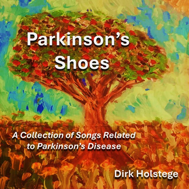 Parkinson's Shoes (A Collection of Songs Related to Parkinson's Disease)