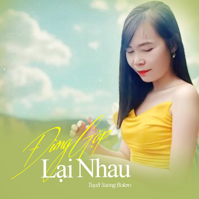 Đừng Gặp Lại Nhau