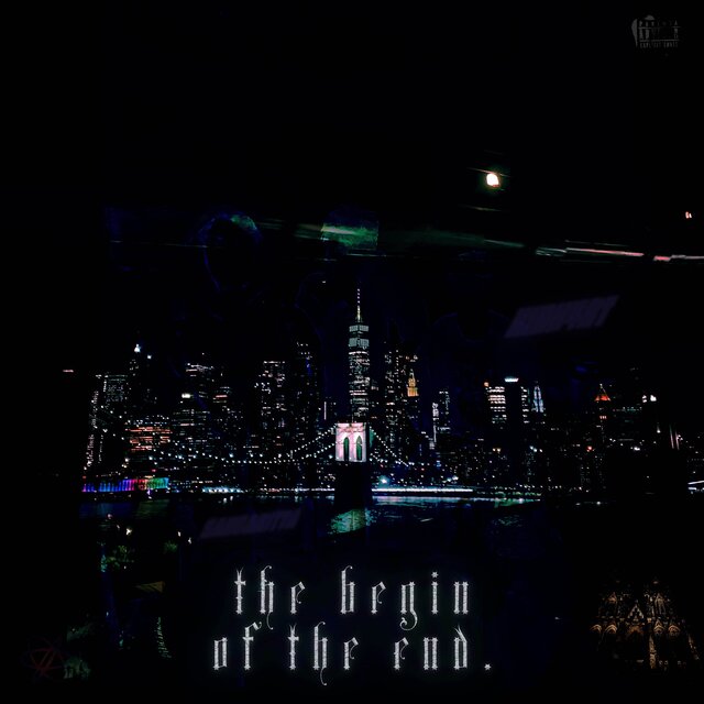 THE BEGIN OF THE END