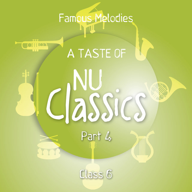 A Taste of Nu Classics, Pt. 4 (Famous Melodies)