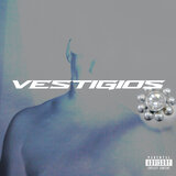 Vestigios