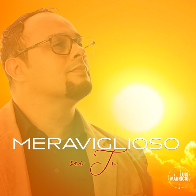 Meraviglioso sei tu (Extended Version)