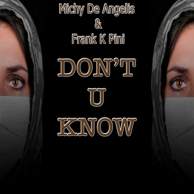 Don't U Know